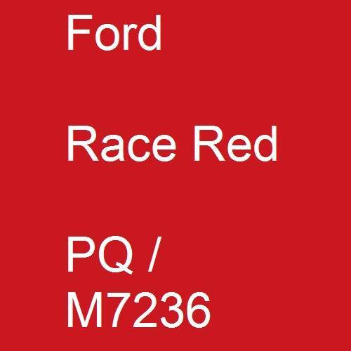 Ford, Race Red, PQ / M7236.